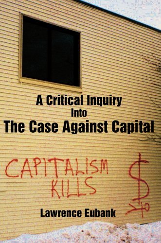 A Critical Inquiry into the Case Against Capital